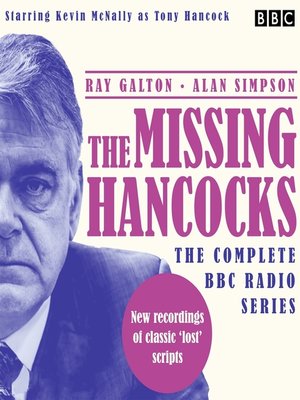 cover image of The Missing Hancocks--The Complete BBC Radio Series